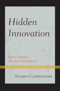 Hidden Innovation: Policy, Industry and the Creative Sector (Critical Media Studies")