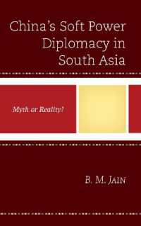 China's Soft Power Diplomacy in South Asia : Myth or Reality?