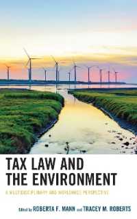 Tax Law and the Environment : A Multidisciplinary and Worldwide Perspective