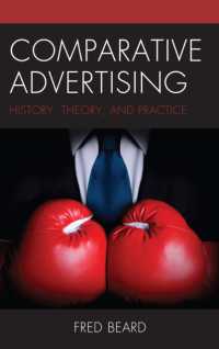 Comparative Advertising : History， Theory， and Practice