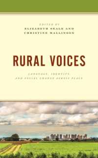 Rural Voices : Language, Identity, and Social Change across Place (Studies in Urban-rural Dynamics)