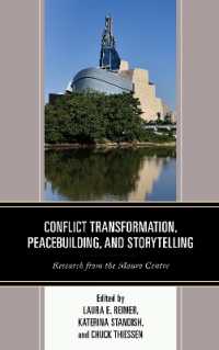 Conflict Transformation, Peacebuilding, and Storytelling : Research from the Mauro Centre