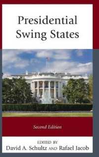Presidential Swing States, Second Edition （2ND）