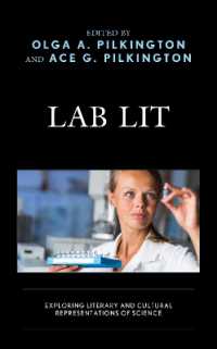Lab Lit : Exploring Literary and Cultural Representations of Science
