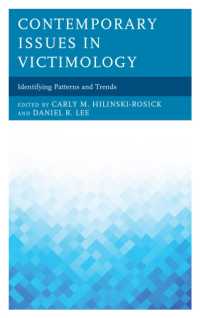 Contemporary Issues in Victimology : Identifying Patterns and Trends