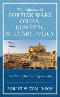 The Influence of Foreign Wars on U.S. Domestic Military Policy : The Case of the Yom Kippur War