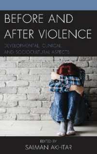 Before and after Violence : Developmental, Clinical, and Sociocultural Aspects (Margaret S. Mahler)