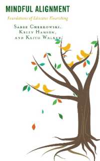 Mindful Alignment : Foundations of Educator Flourishing (Mindfulness in Education)