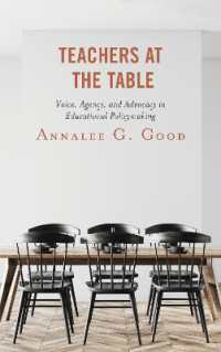 Teachers at the Table : Voice, Agency, and Advocacy in Educational Policymaking