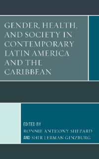 Gender, Health, and Society in Contemporary Latin America and the Caribbean