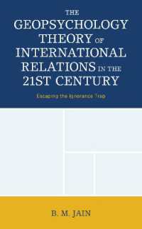 The Geopsychology Theory of International Relations in the 21st Century : Escaping the Ignorance Trap