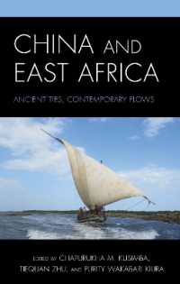 China and East Africa : Ancient Ties, Contemporary Flows