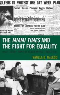 The Miami Times and the Fight for Equality : Race, Sport, and the Black Press, 1948-1958 (Sport, Identity, and Culture)