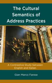 The Cultural Semantics of Address Practices : A Contrastive Study between English and Italian