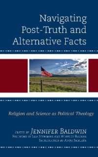 Navigating Post-Truth and Alternative Facts : Religion and Science as Political Theology (Religion and Science as a Critical Discourse)