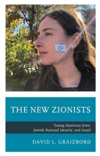 The New Zionists : Young American Jews, Jewish National Identity, and Israel