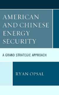 アメリカと中国のエネルギー安全保障：大戦略のアプローチ<br>American and Chinese Energy Security : A Grand Strategic Approach