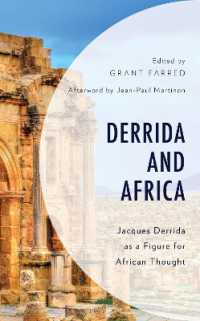 Derrida and Africa : Jacques Derrida as a Figure for African Thought (African Philosophy: Critical Perspectives and Global Dialogue)
