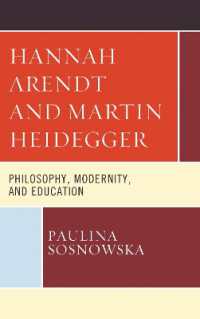 Hannah Arendt and Martin Heidegger : Philosophy, Modernity, and Education