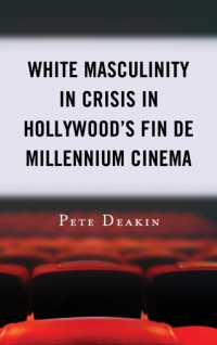 White Masculinity in Crisis in Hollywood's Fin de Millennium Cinema