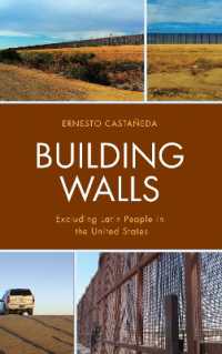 Building Walls : Excluding Latin People in the United States