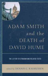 Adam Smith and the Death of David Hume : The Letter to Strahan and Related Texts -- Hardback