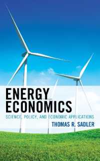 エネルギーの経済学：科学、政策と経済的応用<br>Energy Economics : Science, Policy, and Economic Applications