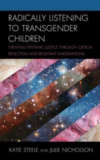 Radically Listening to Transgender Children : Creating Epistemic Justice through Critical Reflection and Resistant Imaginations