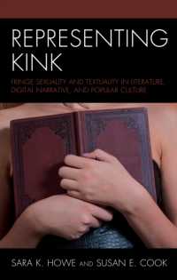 Representing Kink : Fringe Sexuality and Textuality in Literature, Digital Narrative, and Popular Culture