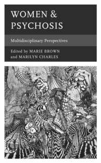 Women & Psychosis : Multidisciplinary Perspectives (Psychoanalytic Studies: Clinical, Social, and Cultural Contexts)