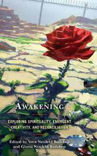 Awakening : Exploring Spirituality, Emergent Creativity, and Reconciliation
