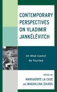 Contemporary Perspectives on Vladimir Jankélévitch : On What Cannot Be Touched