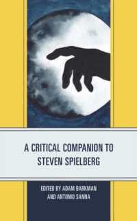 Critical Companion to Steven Spielberg (Critical Companions to Contemporary Directors")