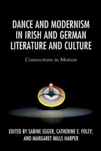Dance and Modernism in Irish and German Literature and Culture : Connections in Motion