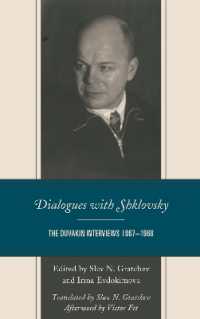 Dialogues with Shklovsky : The Duvakin Interviews 1967-1968