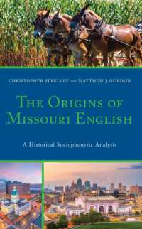 The Origins of Missouri English : A Historical Sociophonetic Analysis