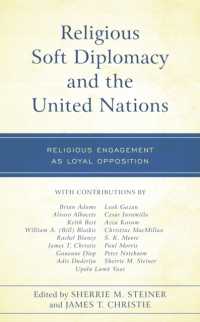 Religious Soft Diplomacy and the United Nations : Religious Engagement as Loyal Opposition