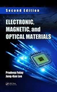 電磁・光学材料（テキスト・第２版）<br>Electronic, Magnetic, and Optical Materials （2ND）