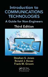 通信技術入門（第３版）<br>Introduction to Communications Technologies : A Guide for Non-Engineers, Third Edition (Technology for Non-engineers) （3RD）