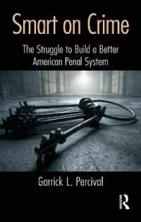 アメリカの刑罰制度改革<br>Smart on Crime : The Struggle to Build a Better American Penal System