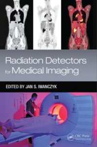 Radiation Detectors for Medical Imaging (Devices, Circuits, and Systems) -- Hardback