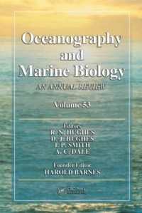 Oceanography and Marine Biology : An annual review. Volume 53 (Oceanography and Marine Biology - an Annual Review)