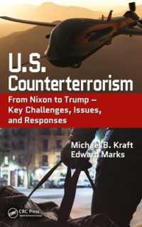 テロリズムとの闘い：ニクソンからオバマまで<br>U.S. Counterterrorism : From Nixon to Trump - Key Challenges, Issues, and Responses