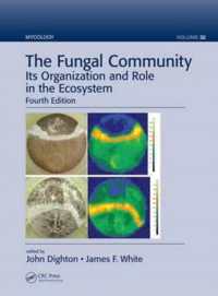 菌群衆と生態系（第４版）<br>The Fungal Community : Its Organization and Role in the Ecosystem, Fourth Edition (Mycology) （4TH）