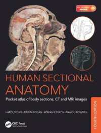 人体断層解剖アトラス（第４版）<br>Human Sectional Anatomy : Pocket atlas of body sections, CT and MRI images, Fourth edition （4TH）