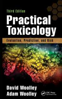 実践的毒物学（第３版）<br>Practical Toxicology : Evaluation, Prediction, and Risk, Third Edition （3RD）