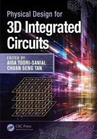 ３Ｄ集積回路のための物理的設計<br>Physical Design for 3D Integrated Circuits (Devices, Circuits, and Systems)
