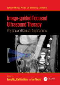 Image-guided Focused Ultrasound Therapy : Physics and Clinical Applications (Series in Medical Physics and Biomedical Engineering)
