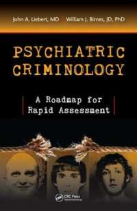 Psychiatric Criminology : A Roadmap for Rapid Assessment
