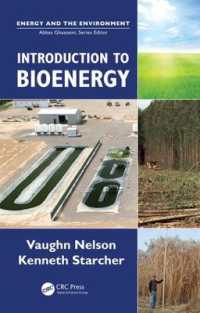 バイオエネルギー入門<br>Introduction to Bioenergy (Energy and the Environment)